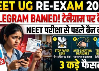 NEET UG Re-exam 2026: नीट परीक्षा से पहले टेलीग्राम पर क्यों लगा बैन? जानें सरकार के 3 कड़े फैसले